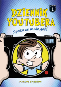 Tytuł: Dziennik Youtubera. Spoko ze mnie gość
Autor: Marcus Emerson
Wydawnictwo: Muza
Formaty: EPUB, MOBI
