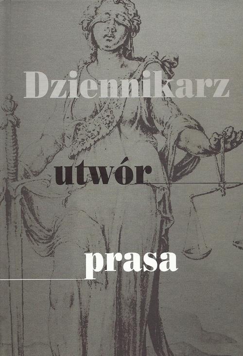 Tytuł: Dziennikarz, utwór, prasa
Autor: Tadeusz Kononiuk
Wydawnictwo: Aspra
Formaty: PDF