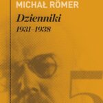 Tytuł: Dzienniki. 1931–1938. Tom 5
Autor: Michał Romer
Wydawnictwo: Karta
Formaty: MOBI, EPUB