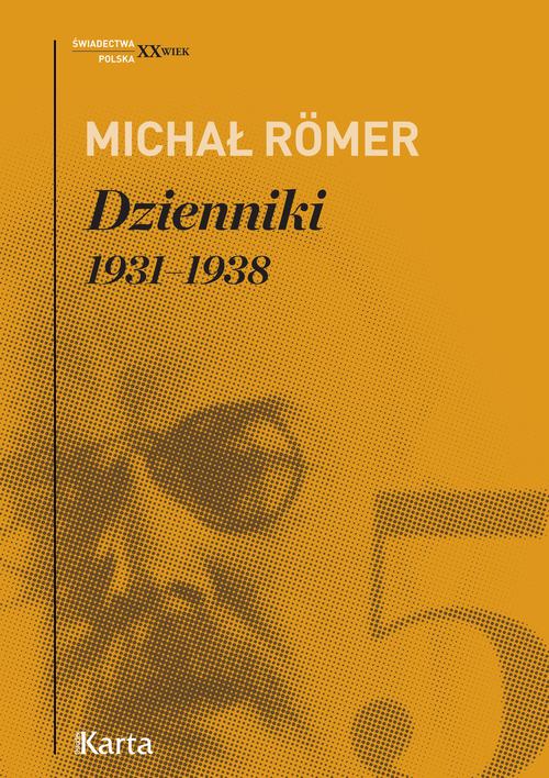 Tytuł: Dzienniki. 1931–1938. Tom 5
Autor: Michał Romer
Wydawnictwo: Karta
Formaty: MOBI, EPUB