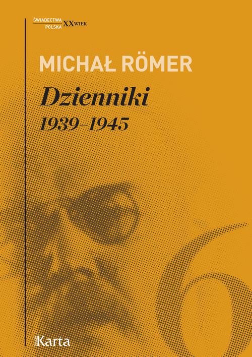 Tytuł: Dzienniki. 1939–45. Tom 6
Autor: Michał Romer
Wydawnictwo: Karta
Formaty: EPUB, MOBI