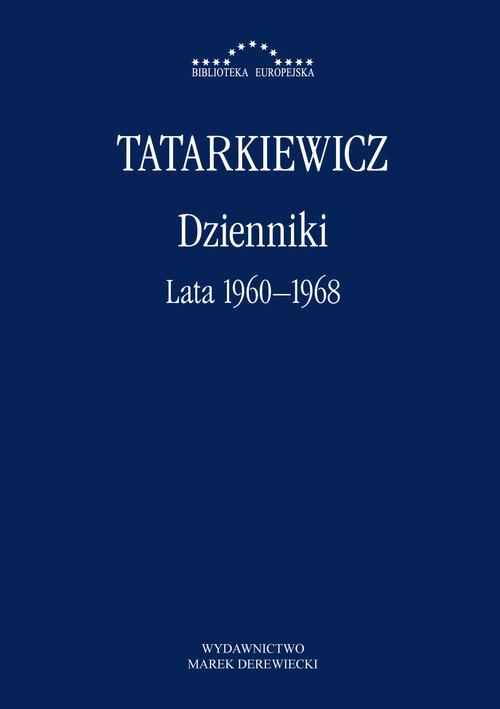 Tytuł: Dzienniki. Część II: lata 1960–1968
Autor: Władysław Tatarkiewicz
Wydawnictwo: Marek Derewiecki
Formaty: PDF