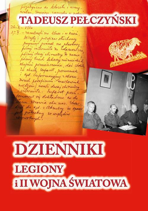 Dzienniki. Legiony i II Wojna Światowa — okładka e-booka