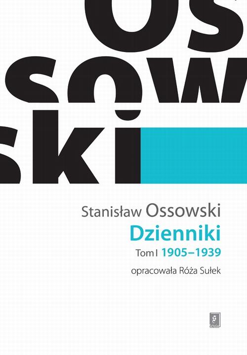 Dzienniki Tom I 1905-1939 — okładka e-booka