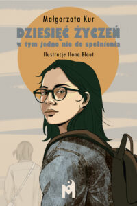 Dziesięć życzeń, w tym jedno nie do spełnienia — okładka e-booka