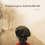 Dziewczyna komendanta — okładka e-booka