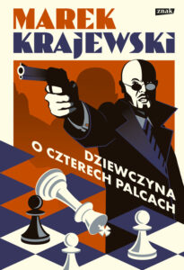 Tytuł: Dziewczyna o czterech palcach
Autor: Marek Krajewski
Wydawnictwo: Znak
Formaty: EPUB, MOBI