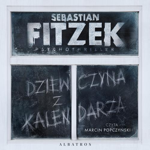 Tytuł: DZIEWCZYNA Z KALENDARZA
Autor: Sebastian Fitzek
Wydawnictwo: Albatros
Formaty: MP3