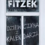 Tytuł: DZIEWCZYNA Z KALENDARZA
Autor: Sebastian Fitzek
Wydawnictwo: Albatros
Formaty: MOBI, EPUB