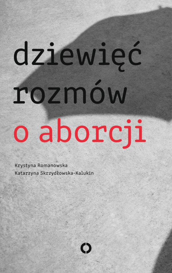 Dziewięć rozmów o aborcji — okładka