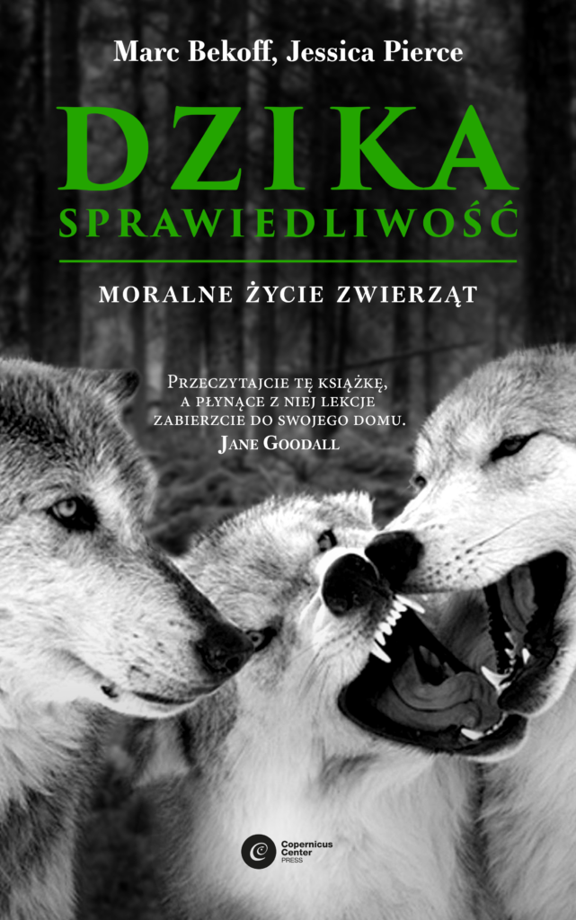 Dzika sprawiedliwość. Moralne życie zwierząt — okładka