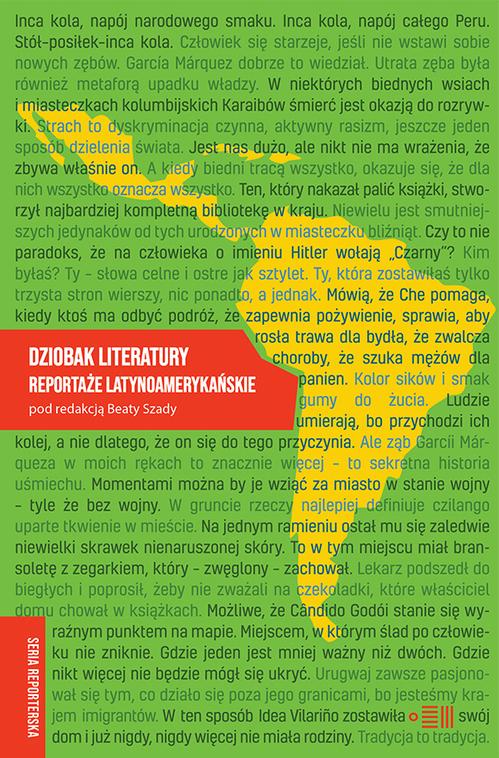 Tytuł: Dziobak literatury. Reportaże latynoamerykańskie
Autor: 
Wydawnictwo: Dowody na istnienie
Formaty: MOBI, EPUB