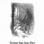 Tytuł: Dziwne losy Jane Eyre
Autor: Charlotte Brontë
Wydawnictwo: Armoryka
Formaty: MOBI, EPUB