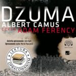 Tytuł: Dżuma. Lektura z opracowaniem
Autor: Albert Camus, Lidia Rupik
Wydawnictwo: Aleksandria
Formaty: MP3