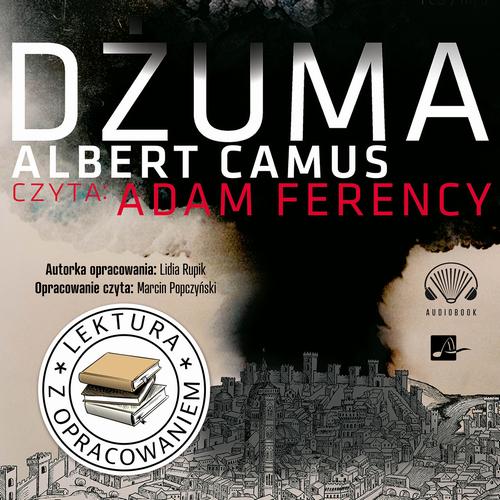 Tytuł: Dżuma. Lektura z opracowaniem
Autor: Albert Camus, Lidia Rupik
Wydawnictwo: Aleksandria
Formaty: MP3