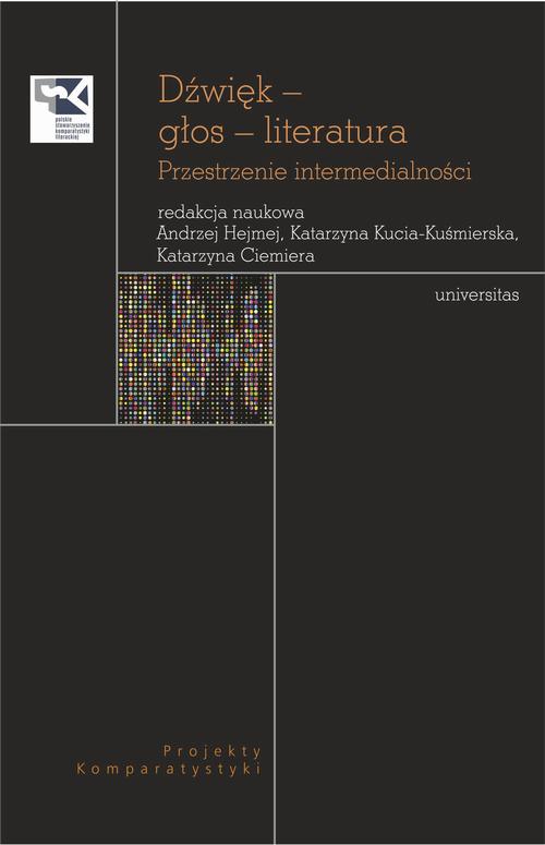 Dźwięk – głos – literatura. Przestrzenie intermedialności — okładka e-booka