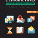 E-marketing. Współczesne trendy. Pakiet startowy — okładka e-booka