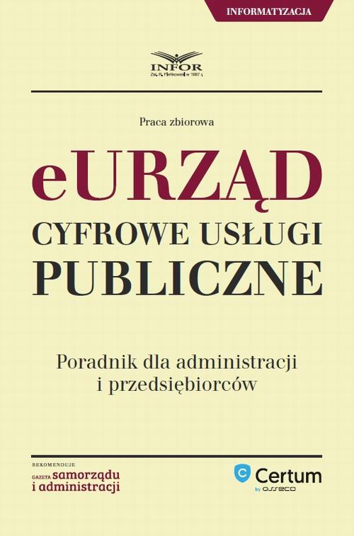 E-urząd Cyfrowe usługi publiczne. Poradnik dla administracji i przedsiębiorców — okładka e-booka