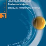 Tytuł: ECDL Moduł 3 Przetwarzanie tekstów
Autor: Mirosława Kopertowska-Tomczak
Wydawnictwo: Wydawnictwo Naukowe PWN
Formaty: PDF