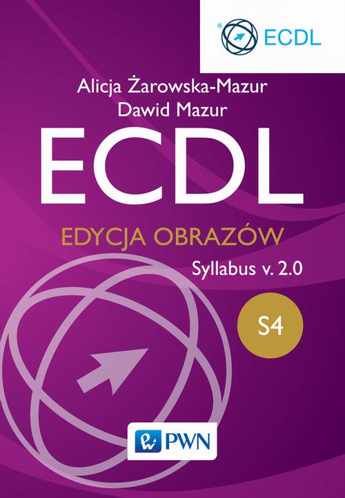 Tytuł: ECDL S4. Edycja obrazów. Syllabus v.2.0
Autor: Alicja Żarowska-Mazur, Dawid Mazur
Wydawnictwo: Wydawnictwo Naukowe PWN
Formaty: PDF