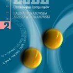 Tytuł: ECDL. Użytkowanie komputerów. Moduł 2
Autor: Zdzisław Nowakowski, Halina Nowakowska
Wydawnictwo: Wydawnictwo Naukowe PWN
Formaty: MOBI, EPUB