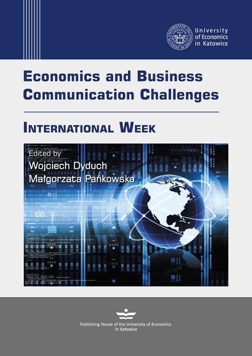 Tytuł: Economics and Business Communication Challenges. International Week
Autor:
Wydawnictwo: Wydawnictwo Uniwersytetu Ekonomicznego w Katowicach
Formaty: PDF