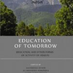 Education of tomorrow.  Education, and other forms of activity of adults — okładka e-booka