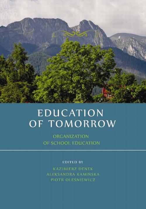 Education of tomorrow. Organization of school education — okładka e-booka