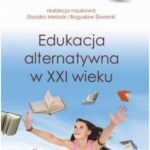 Edukacja alternatywna w XXI wieku — okładka e-booka