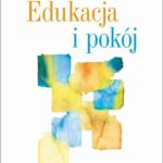Tytuł: Edukacja i pokój
Autor: Maria Montessori
Wydawnictwo: Wydawnictwo Naukowe PWN
Formaty: EPUB, MOBI