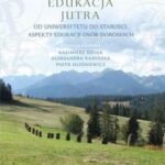 Edukacja Jutra. Od uniwersytetu do starości. Aspekty edukacji osób dorosłych — okładka e-booka
