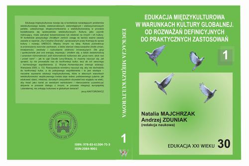 EDUKACJA MIĘDZYKULTUROWA W WARUNKACH KULTURY GLOBALNEJ. OD ROZWAŻAŃ DEFINICYJNYCH DO PRAKTYCZNYCH ZASTOSOWAŃ t.1. — okładka e-booka