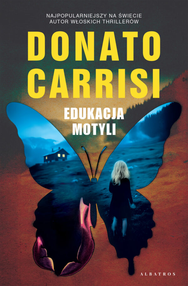 Tytuł: Edukacja motyli
Autor: Donato Carrisi
Wydawnictwo: Albatros
Formaty: EPUB, MOBI