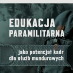 Edukacja paramilitarna jako potencjał kadr dla służb mundurowych — okładka e-booka
