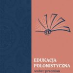 Tytuł: Edukacja polonistyczna wobec przemian kulturowych
Autor: 
Wydawnictwo: UMCS
Formaty: PDF