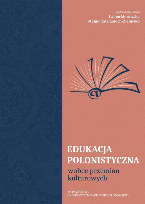 Tytuł: Edukacja polonistyczna wobec przemian kulturowych
Autor: 
Wydawnictwo: UMCS
Formaty: PDF