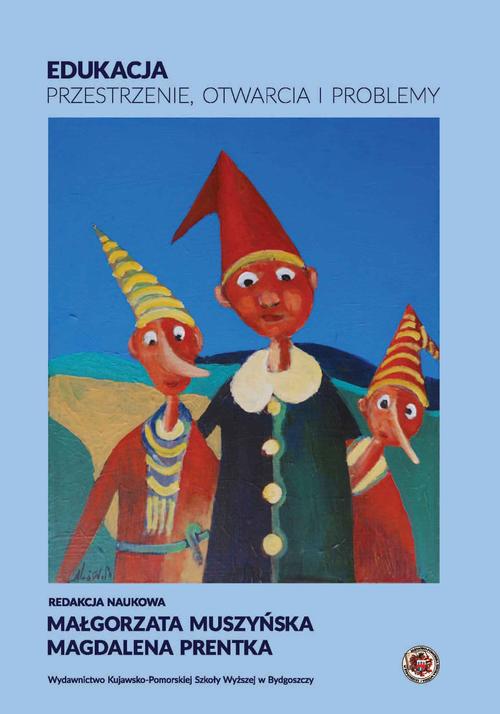 Tytuł: Edukacja, przestrzenie, otwarcia i problemy
Autor: 
Wydawnictwo: Kujawsko-Pomorska Wyższa Szkoła w Bydgoszczy
Formaty: PDF