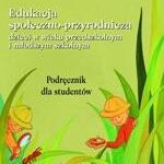 Edukacja społeczno-przyrodnicza dzieci w wieku przedszkolnym i młodszym szkolnym — okładka e-booka