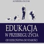 Edukacja w przebiegu życia. Od dzieciństwa do starości — okładka e-booka