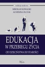 Edukacja w przebiegu życia. Od dzieciństwa do starości — okładka e-booka
