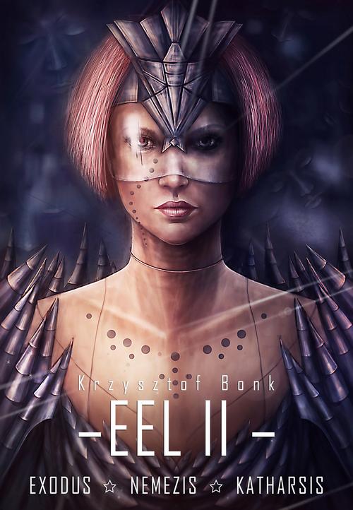 Tytuł: EEL II. Exodus. Nemezis. Katharsis
Autor: Krzysztof Bonk
Wydawnictwo: Wydawnictwo e-bookowo
Formaty: PDF, MOBI, EPUB