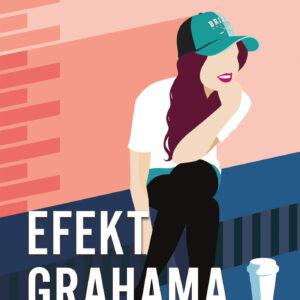 Tytuł: Efekt Grahama
Autor: Elle Kennedy
Wydawnictwo: Zysk i S-ka
Formaty: EPUB, MOBI