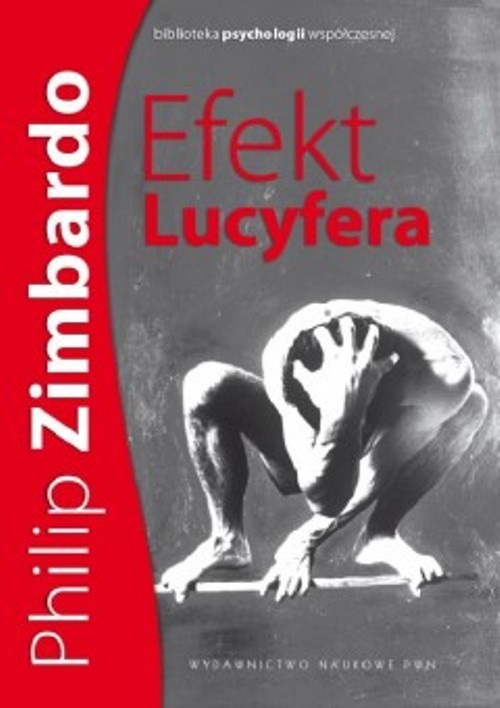 Tytuł: Efekt Lucyfera. Dlaczego dobrzy ludzie czynią zło?
Autor: Philip G. Zimbardo
Wydawnictwo: Wydawnictwo Naukowe PWN
Formaty: MOBI, EPUB