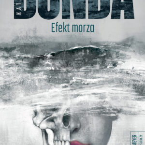 Tytuł: Efekt morza
Autor: Katarzyna Bonda
Wydawnictwo: Muza
Formaty: EPUB, MOBI