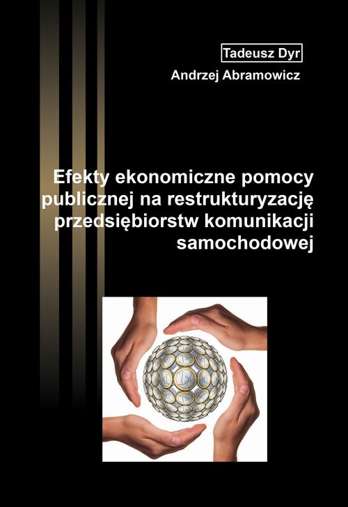 Tytuł: Efekty ekonomiczne pomocy publicznej na restrukturyzację przedsiębiorstw komunikacji samochodowej
Autor: Tadeusz Dyr, Andrzej Abramowicz
Wydawnictwo: Spatium
Formaty: PDF