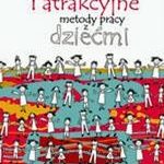 Tytuł: Efektywne i atrakcyjne metody pracy z dziećmi
Autor: Mariola Jąder
Wydawnictwo: Impuls
Formaty: EPUB