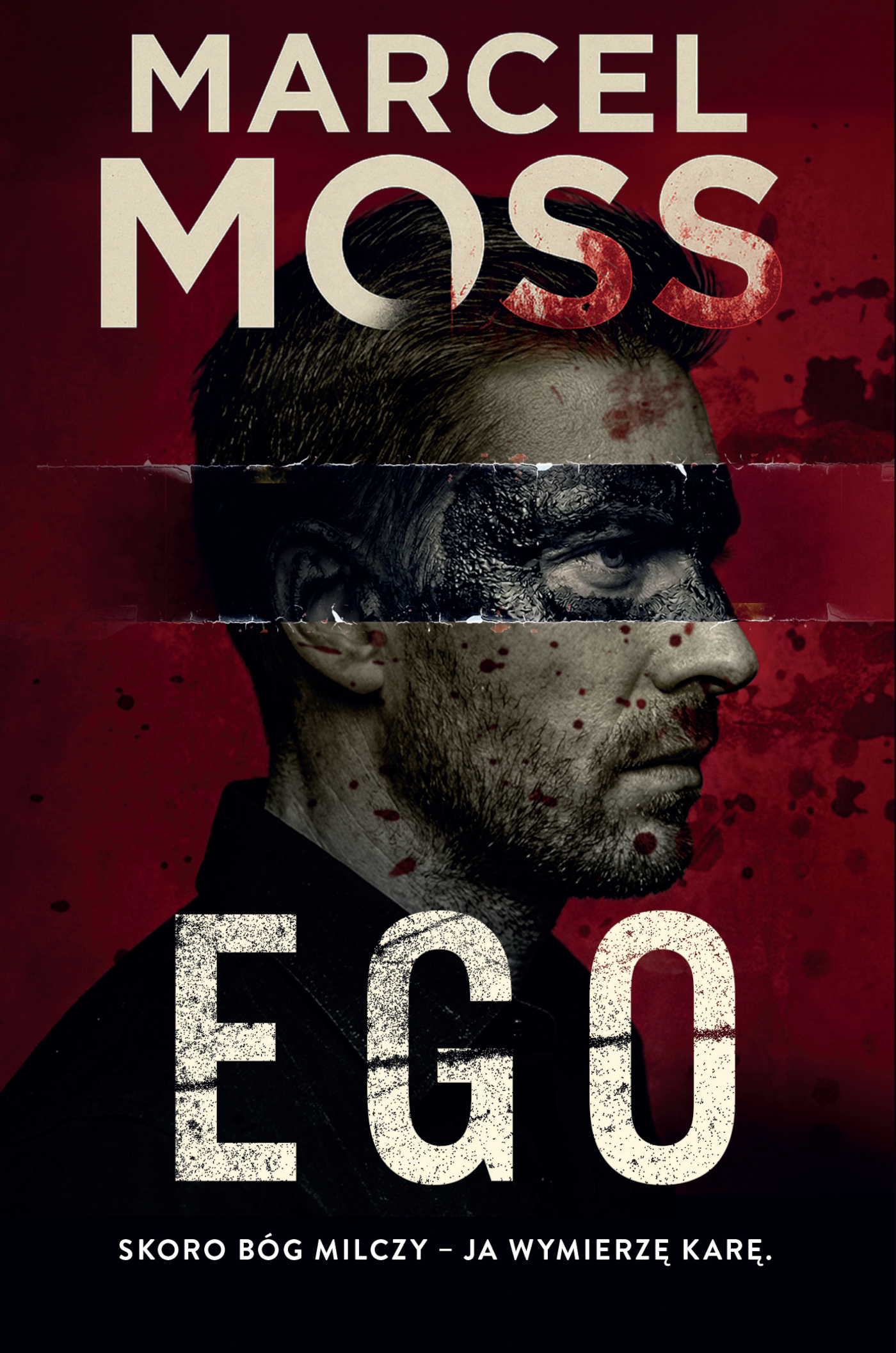 Tytuł: Ego
Autor: Marcel Moss
Wydawnictwo: FILIA
Formaty: EPUB, MOBI