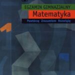 Tytuł: Egzamin gimnazjalny. Matematyka
Autor: Hanna Kozłowska, Katarzyna Matuszek
Wydawnictwo: Albus
Formaty: PDF