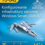 Tytuł: Egzamin MCTS 70-642 Konfigurowanie infrastruktury sieciowej Windows Server 2008 R2 Training Kit
Autor: Mackin J.c., Tony Northrup
Wydawnictwo: Promise
Formaty: PDF