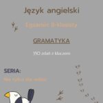 Tytuł: Egzamin ósmoklasisty - Nie tylko dla orłów: gramatyka cz.1
Autor: Joanna Tomczuk
Wydawnictwo: Language Corner
Formaty: PDF